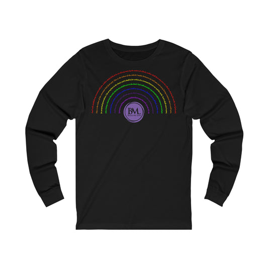 God's covenant in Biblical Scripture & in the form of His bow, the Rainbow. A Worldwide Favorite Covenant seeing in the sky by Billions! Unisex Jersey Long Sleeve Tee
