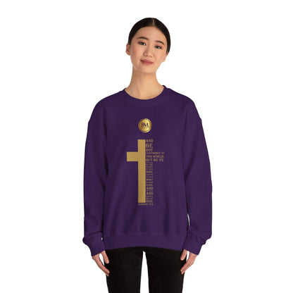 And be not conformed to this world: but be ye transformed by the renewing of your mind, that ye may prove what is that good, and acceptable, and perfect, will of God., Bless My Life ® Romans 12:2 Crewneck Sweatshirt